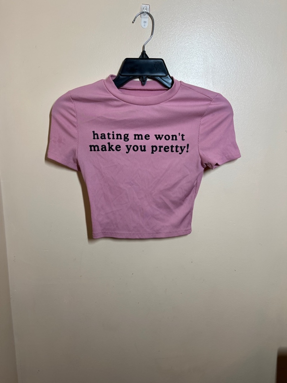 SHEIN Pink Graphic Cropped Tee - 'hating me won't make you pretty!'